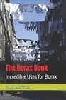 N.D. Lorenz N D Lorenz The Borax Book (Paperback) (US IMPORT)