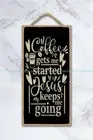 wall accents living room coffee gets me started jesus keeps me going wood sign