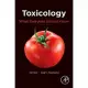 Toxicology: What Everyone Sould Know: A Book for Researchers, Consumers, Journalists and Politicians