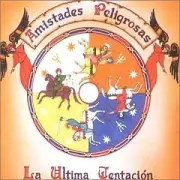 AMISTADES PELIGROSAS - Ultima Tentacion - CD - Import - *BRAND NEW/STILL SEALED*