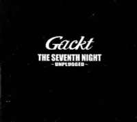 在飛比找Yahoo!奇摩拍賣優惠-Gackt--THE SEVENTH NIGHT--