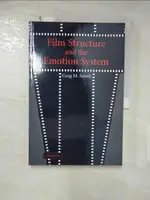 【書寶二手書T7／影視_FNZ】FILM STRUCTURE AND THE EMOTION SYSTEM_SMITH, GREG M.