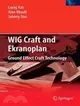 WiG Craft and Ekranoplan: Ground Effect Craft Technology