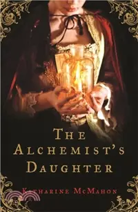 在飛比找三民網路書店優惠-The Alchemist's Daughter