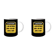 2x Caution I Am Retired 360ml Ceramic Coffee/Tea Mug Water/Milk Cup w/ Handle