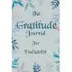 The Gratitude Journal for Podiatrist - Find Happiness and Peace in 5 Minutes a Day before Bed - Podiatrist Birthday Gift: Journal Gift, lined Notebook