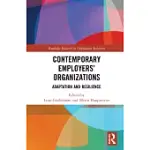 CONTEMPORARY EMPLOYERS’’ ORGANIZATIONS: ADAPTATION AND RESILIENCE