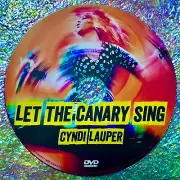 LET THE CANARY SING CYNDI LAUPER DVD (2023 Documentary) + BONUS Material