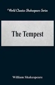 The Tempest (World Classics Shakespeare Series)