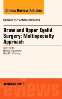 在飛比找博客來優惠-Brow and Upper Eyelid Surgery:
