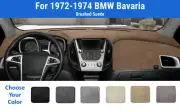 Dashboard Dash Mat Cover for 1972-1974 BMW Bavaria (Brushed Suede)
