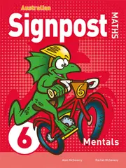 Australian Signpost Maths 6 Mentals (AC 8.4)