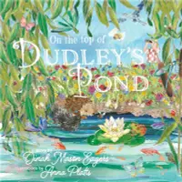 在飛比找三民網路書店優惠-On the Top of Dudley's Pond：th
