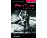 White Tigers: My Secret War in North Korea