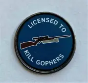 Caddyshack Bushwood Licensed to Kill Gophers Golf Ball Marker