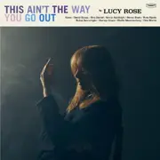 This Ain't The Way You Go Out