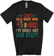 [Generic] Can't Talk Right Now Doing Dad Stuff; Proud Father's Day Firefighter BBQ Beer; Vintage Unisex T-Shirt