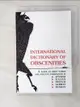 【書寶二手書T4／字典_GE7】International Dictionary of Obscenities: A Guide to Dirty Words and Indecent Expressions in Spanish, Italian, French, German and_Kunitskaya-Peterson, Christina