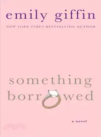 在飛比找三民網路書店優惠-Something Borrowed