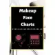 Makeup Face Charts: Blank Workbook Paper Practice Face Charts For Makeup Artists 6