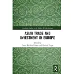 ASIAN TRADE AND INVESTMENT IN EUROPE