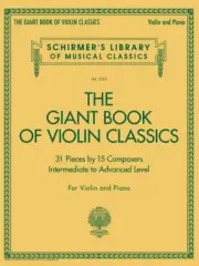 Giant Book of Violin Classics Violin and Piano Book NEW 050603630