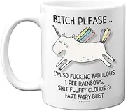 Please I'm So Fabulous Unicorn Mug, 11oz Ceramic Dishwasher Safe Mugs, Funny Gifts for Women, Birthday Present, Tea Sets for Adults, Unicorn Gifts, Christmas, for Your Best Friend.