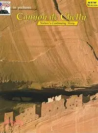 在飛比找三民網路書店優惠-Canyon De Chelly: In Pictures