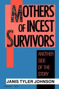 在飛比找博客來優惠-Mothers of Incest Survivors: A