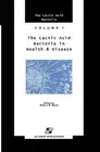 Lactic Acid Bacteria in Health and Disease by B.J. Wood (English) Hardcover Book