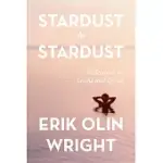 STARDUST TO STARDUST PB: REFLECTIONS ON LIVING AND DYING