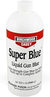 BIRCHWOOD CASEY Super Blue Liquid Gun Blue, Double Strength for Blueing Polished Steel and Hardened Steel with Nickel and Chrome Alloys, 960mL, 32 fl. oz.