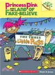 The Three Little Pugs : A Branches Book (Princess Pink and the Land of Fake Believe #3)