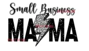 Sublimation Print Small Business Mama Ready to Press Heat Transfer