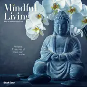 2025 Mindful Living: Brush Dance Wall Calendar