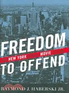 在飛比找三民網路書店優惠-Freedom to Offend: How New Yor