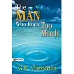 THE MAN WHO KNEW TOO MUCH