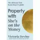 Property with She’s on the Money