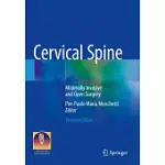 CERVICAL SPINE: MINIMALLY INVASIVE AND OPEN SURGERY