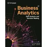 BUSINESS ANALYTICS: DATA ANALYSIS & DECISION MAKING