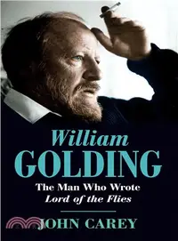 在飛比找三民網路書店優惠-William Golding ― The Man Who 