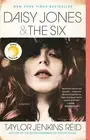 Taylor Jenkins Reid Daisy Jones & The Six: Reese's Book Club (Paperback)