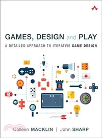 在飛比找三民網路書店優惠-Games, Design and Play ― A Det