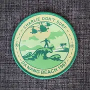 CHARLIE DON'T SURF Da Nang Beach Vietnam War Apocalypse Now Military Woven Patch