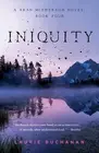Iniquity: A Sean McPherson Novel, Book Four by Laurie Buchanan (English) Paperba