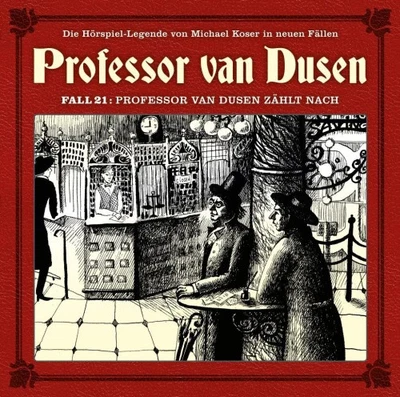 Professor van Dusen zählt nach (Neue Fälle 21) by Tegeler, Nicolai [CD]