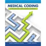 MEDICAL CODING EVALUATION AND MANAGEMENT