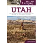 BEST TENT CAMPING: UTAH: YOUR CAR-CAMPING GUIDE TO SCENIC BEAUTY, THE SOUNDS OF NATURE, AND AN ESCAPE FROM CIVILIZATION