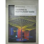 TAVERNS & RESTAURANT BARS : 20 OUTSTANDING T【T4／設計_EIU】書寶二手書