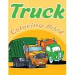 TRUCK COLORING BOOK: KIDS COLORING BOOK WITH MONSTER TRUCKS, FIRE TRUCKS, DUMP TRUCKS, GARBAGE TRUCKS, AND MORE (TRUCKS COLORING BOOKS FOR